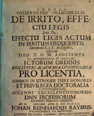 Dissertatio inauguralis de irrito, effectu legis, sive de effectu legis, actum in irritum deducentis