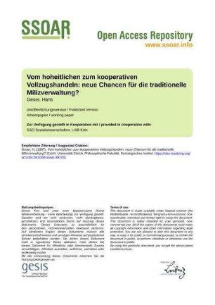 Vom hoheitlichen zum kooperativen Vollzugshandeln: neue Chancen für die traditionelle Milizverwaltung?