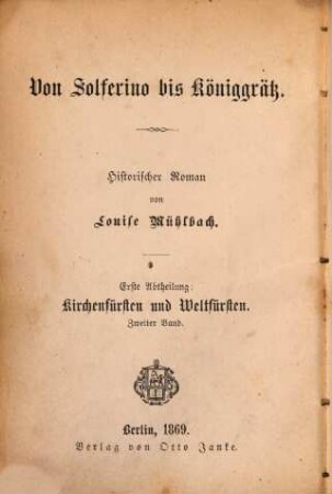 Von Solferino bis Königgrätz : historischer Roman, 1,2. Kirchenfürsten und Weltfürsten
