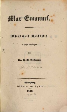 Max Emanuel : Episches Gedicht in 6 Gesängen