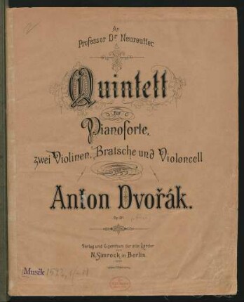 Quintett für Pianoforte, zwei Violinen, Bratsche und Violoncell op. 81