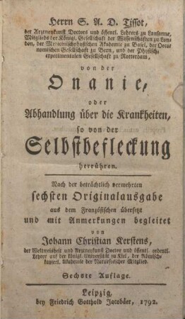 Von der Onanie, oder, Abhandlung über die Krankheiten, so von der Selbstbefleckung herrühren