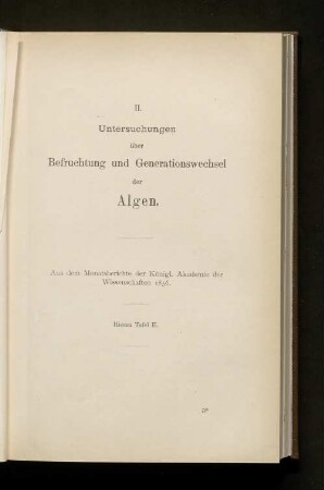 II. Untersuchungen über Befruchtung und Generationswechsel der Algen