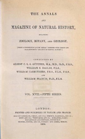 The annals and magazine of natural history, zoology, botany and geology : incorporating the journal of botany. 17. 1886