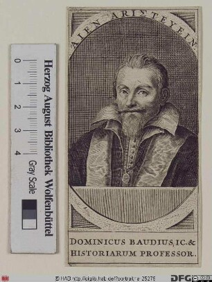 Bildnis Dominicus Baudius (eig. Dominique Baudier)