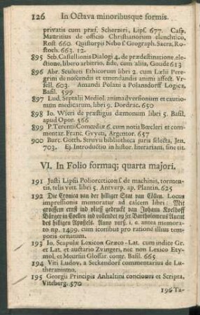 VI. In Folio formaque quarta majori