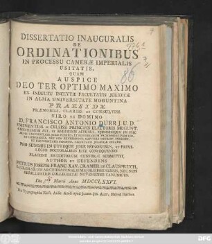Dissertatio Inauguralis De Ordinationibus In Processu Cameræ Imperialis Usitatis : Die Martii Anno MDCCLXXVI.