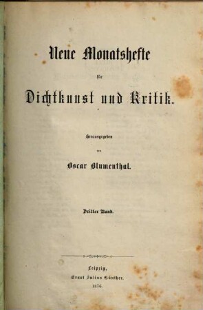 Neue Monatshefte für Dichtkunst und Kritik. 3. 1876