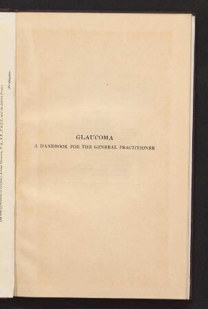 Glaucoma : a handbook for the general practitioner
