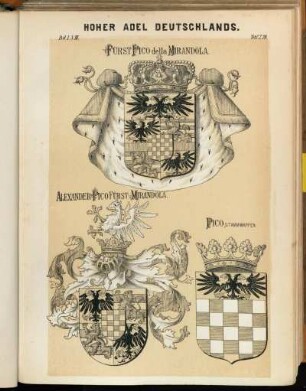 Taf. 279. Fürst Pico della Mirandola. - Alexander Pico Fürst v. Mirandola. - Pico, Stammwappen.