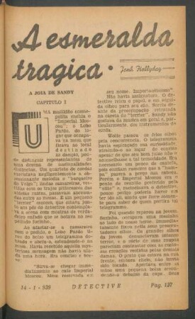 A esmeralda trágica : [Grande novella]. (Continúa no proximo numero)