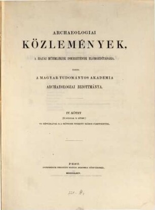 Archaeologiai közlemények, 4. 1864 = Kötet 2