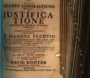 Examen conciliationis articuli de iustificatione, syncretistis hodiernis praecipue oppositum