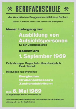 "Ausbildung von Aufsichtspersonen für den Untertagebetrieb"