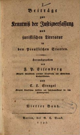 Beiträge zur Kenntniß der Justizverfassung und juristischen Literatur in den preussischen Staaten, 4. 1797