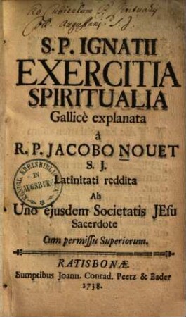 S. P. Ignatii exercitia spiritualia