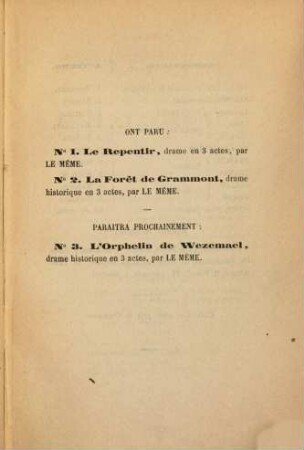 La Forêt de Grammont : Drame historique en trois actes