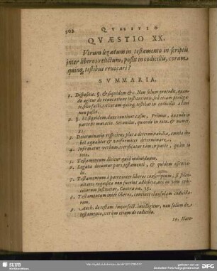Quaestio XX. Utrum legatum in testamento in scriptis inter liberos relictum, poßit in codicillis, coram quinq[ue] testibus revocari?