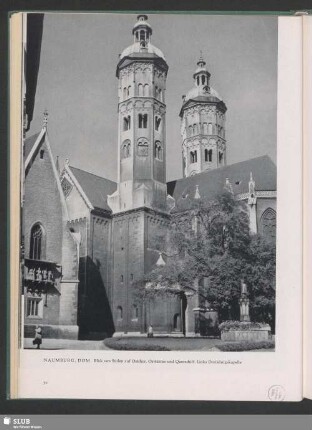 Naumburg, Dom. Blick von Süden auf Ostchor, Osttürme und Querschiff. Links Dreikönigskapelle