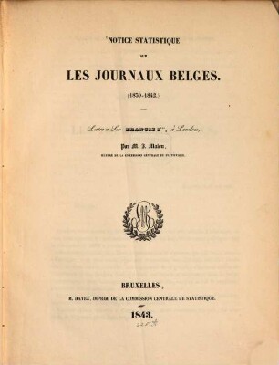 Notice statistique sur les Journaux Belges : (1830 - 1842)