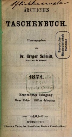 Aerztliches Taschenbuch. 19 = N.F., Jg. 11. 1871
