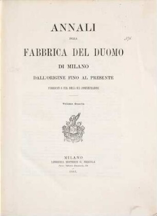 Annali della fabbrica del Duomo di Milano dall'origine fino al presente, 4