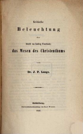 Kritische Beleuchtung der Schrift von Lud. Feuerbach "Das Wesen des Christenthums"