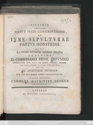 Specimen Continens Capvt Ivris Controversvm De Ivre Sepvltvrae Partvs Monstrosi