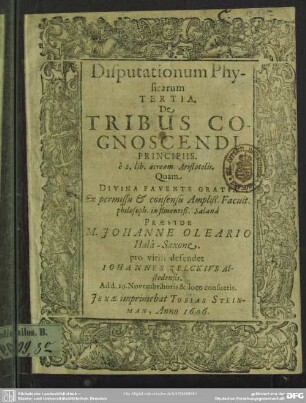 De tribus cognoscendi principiis : diputationum physica tertia