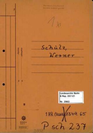 Personenheft Werner Schulz (*28.10.1913), SS-Untersturmführer