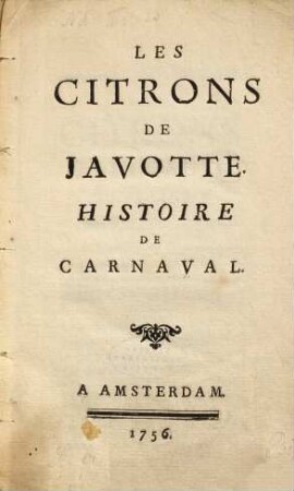 Les Citrons De Javotte : Histoire De Carnaval