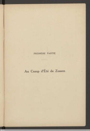 Première partie - Au camp d'été de Zossen