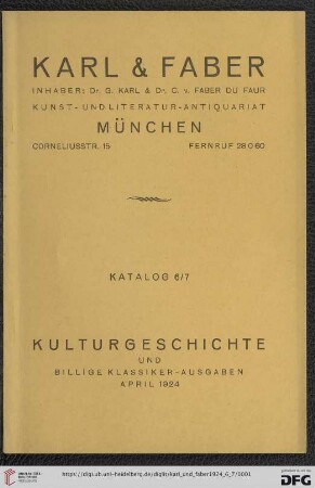 Nr. 6/7: Katalog / Karl & Faber, München: Kulturgeschichte und billige Klassiker-Ausgaben
