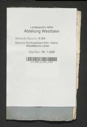 Johann Wilhelm Ledebur zu Wicheln bittet um Belehnung mit Burglehen zu Hachen, Menden und Alme