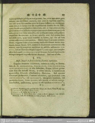 §. VII. Illustr. Bergeri de seruis hodiernis sententia expenditur