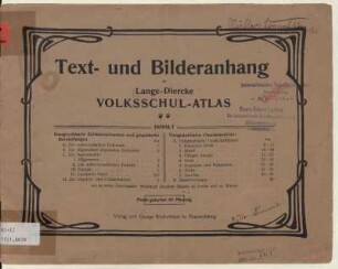 Text- und Bilderanhang zu Lange-Diercke Volksschul-Atlas