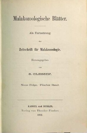 Malakozoologische Blätter. 5. 1882