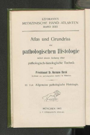 Teil 3: Allgemeine pathologische Histologie