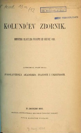Kolunićev zbornik : hrvatski glagolski rukopis od godine 1486