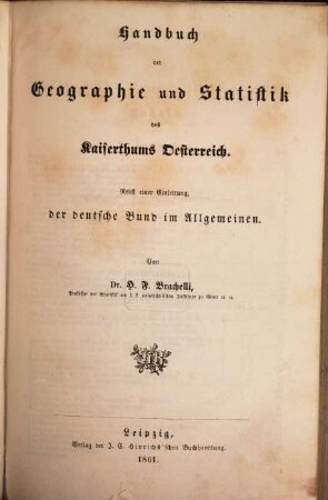 Handbuch der Geographie und Statistik für die gebildeten Stände, 4,1. Handbuch der Geographie und Statistik des Kaiserthums Oesterreich