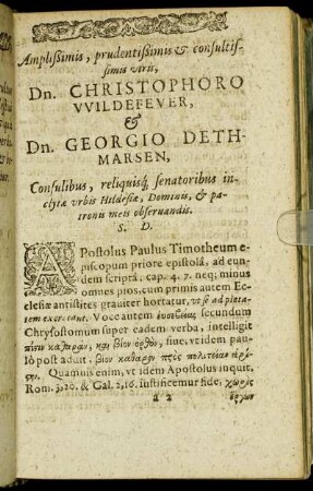 Amplißimis, prudentißimis & consultissimis viris, Dn. Christophoro Wildefever, & Dn. Georgio Dethmarsen [...]
