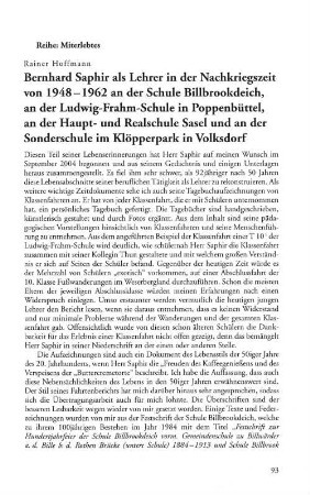 Bernhard Saphir als Lehrer in der Nachkriegszeit von 1948-1962 an der Schule Billbrookdeich, an der Ludwig-Frahm-Schule in Poppenbüttel, an der Haupt- und Realschule Sasel und an der Sonderschule im Klöpperpark in Volksdorf