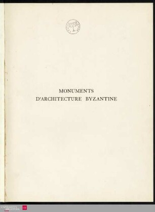 Monuments d'Architecture Byzantine