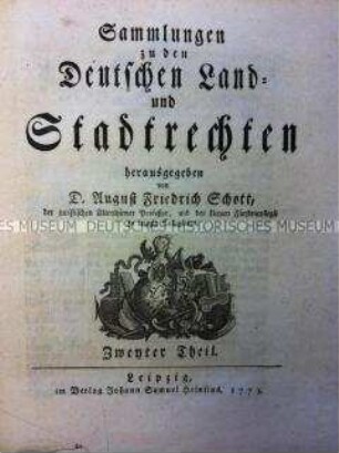 Edition von Deutschen Landrechten und Stadtrechten