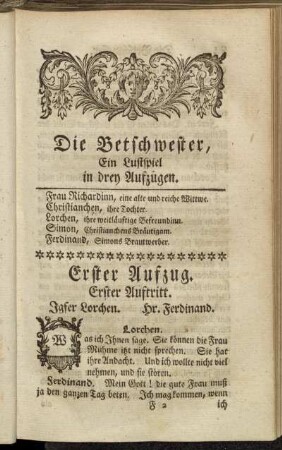 Die Betschwester, Ein Lustspiel in drey Aufzügen.