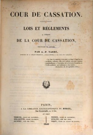 Cour de Cassation : Lois et réglements à l'usage de la Cour de Cassation