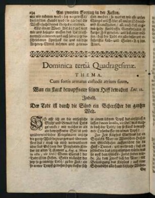 134-144, Dominica tertiâ Quadragesimae. THEMA. Cum fortis armatus custodit atrium suum.