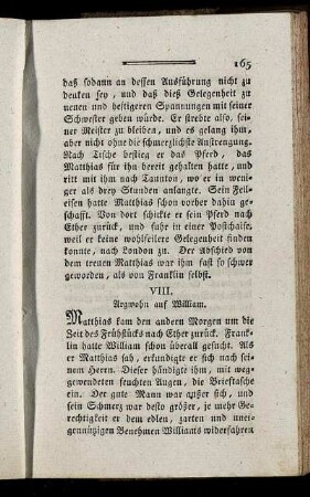 VIII. Argwohn auf William.