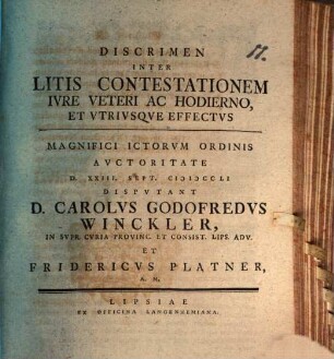 Discrimen inter litis contestationem iure veteri ac hodierno et utriusque effectus