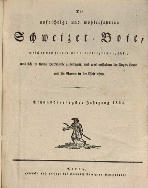 Der aufrichtige und wohlerfahrene Schweizer-Bote. 31. 1834